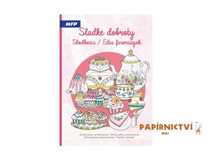 Omalovánky antistresové Sladké dobroty 210x290mm/32s 5301243